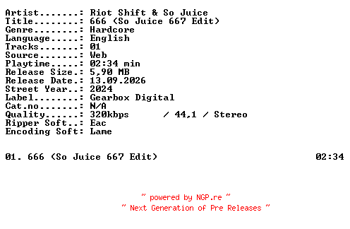 NFO for the release Riot_Shift_and_So_Juice-666_(So_Juice_667_Edit)-SINGLE-WEB-2024-XTC_iNT by XTC_iNT