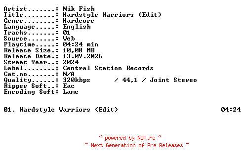 NFO for the release Nik_Fish-Hardstyle_Warriors_(Edit)-SINGLE-WEB-2024-XTC_iNT by XTC_iNT