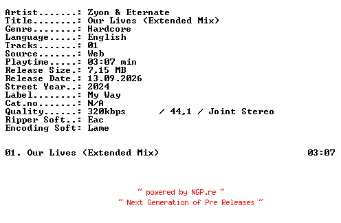 NFO for the release Zyon_and_Eternate-OUR_LIVES_(Extended_Mix)-SINGLE-WEB-2024-XTC_iNT by XTC_iNT