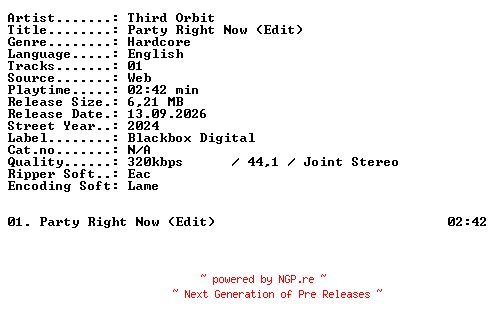 NFO for the release Third_Orbit-Party_Right_Now_(Edit)-SINGLE-WEB-2024-XTC_iNT by XTC_iNT