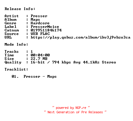 NFO for the release Presser-Maps-SINGLE-16BIT-44KHZ-WEB-FLAC-2025-CBR by CBR