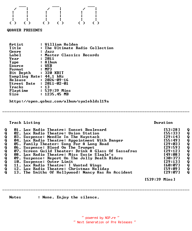 NFO for the release William_Holden-The_Ultimate_Radio_Collection-WEB-2011-QUAVER by QUAVER