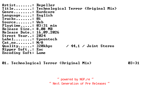 NFO for the release Repeller-Technological_Terror_(Original_Mix)-SINGLE-WEB-2024-XTC_iNT by XTC_iNT