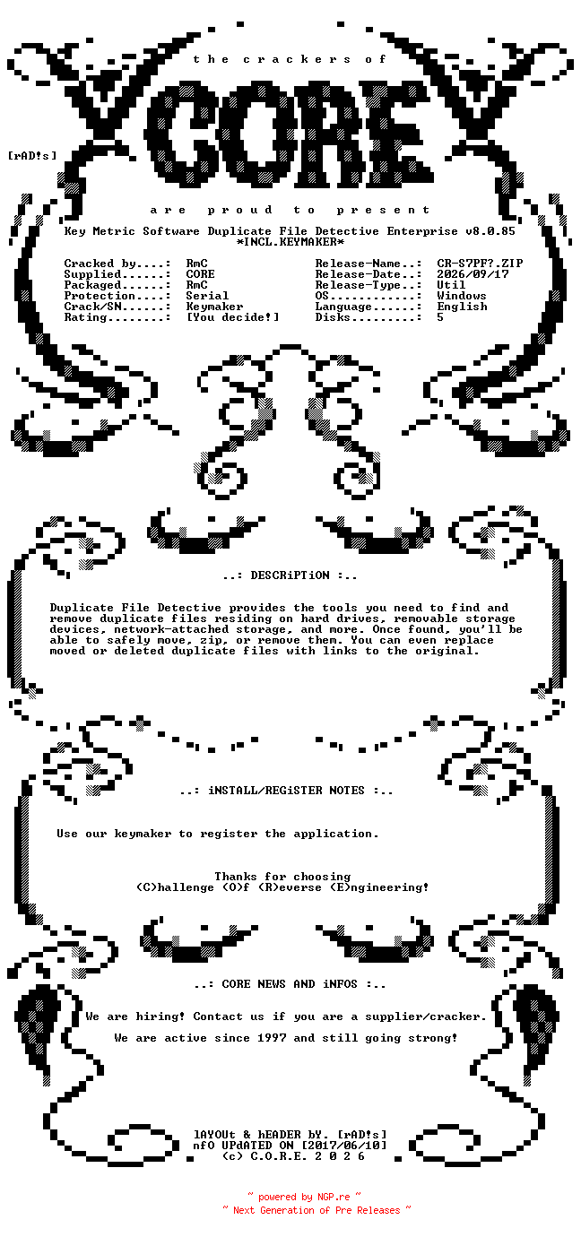 NFO for the release Key.Metric.Software.Duplicate.File.Detective.Enterprise.v8.0.85.x64.Incl.Keymaker-CORE by CORE