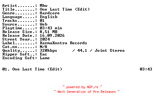 NFO for the release MBW-One_Last_Time_(Edit)-SINGLE-WEB-2024-XTC_iNT by XTC_iNT