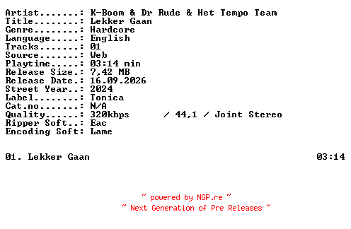 NFO for the release K-Boom_and_Dr_Rude_and_Het_Tempo_Team-Lekker_Gaan-SINGLE-WEB-2024-XTC_iNT by XTC_iNT