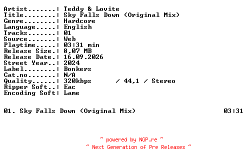 NFO for the release Teddy_and_Lovite-Sky_Falls_Down_(Original_Mix)-SINGLE-WEB-2024-XTC_iNT by XTC_iNT