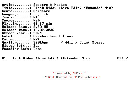 NFO for the release Spectre_and_Nacion-Black_Widow_(Live_Edit)_(Extended_Mix)-SINGLE-WEB-2024-XTC_iNT by XTC_iNT