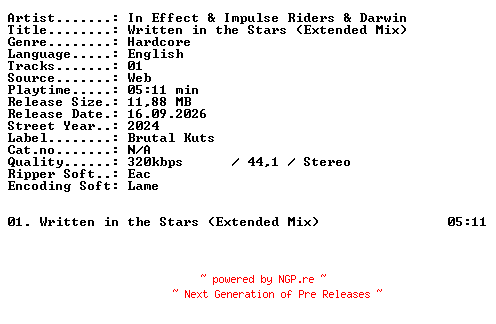 NFO for the release In_Effect_and_Impulse_Riders_and_Darwin-Written_in_the_Stars_(Extended_Mix)-SINGLE-WEB-2024-XTC_iNT by XTC_iNT