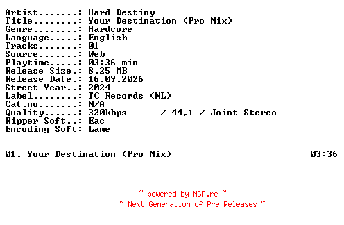 NFO for the release Hard_Destiny-Your_Destination_(Pro_Mix)-SINGLE-WEB-2024-XTC_iNT by XTC_iNT