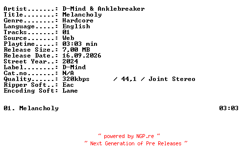 NFO for the release D-Mind_and_Anklebreaker-Melancholy-SINGLE-WEB-2024-XTC_iNT by XTC_iNT