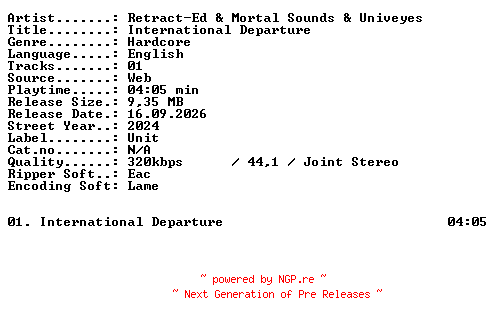 NFO for the release Retract-Ed_and_Mortal_Sounds_and_Univeyes-International_Departure-SINGLE-WEB-2024-XTC_iNT by XTC_iNT