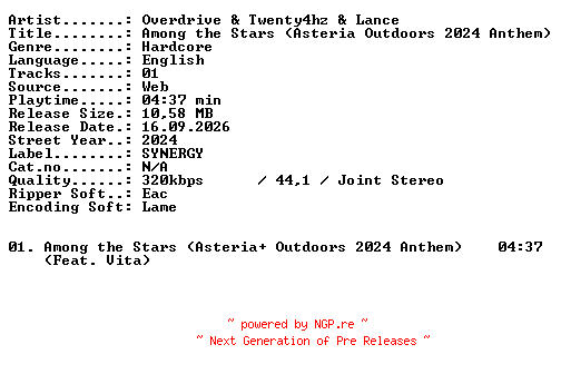 NFO for the release Overdrive_and_Twenty4hz_and_Lance-Among_the_Stars_(Asteria_Outdoors_2024_Anthem)-SINGLE-WEB-2024-XTC_iNT by XTC_iNT