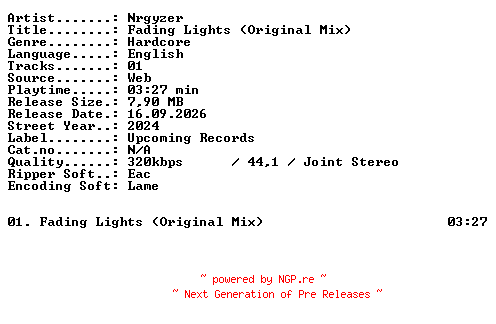 NFO for the release NRGYZER-Fading_Lights_(Original_Mix)-SINGLE-WEB-2024-XTC_iNT by XTC_iNT