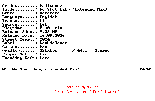 NFO for the release Nailwoodz-No_Shot_Baby_(Extended_Mix)-SINGLE-WEB-2024-XTC_iNT by XTC_iNT