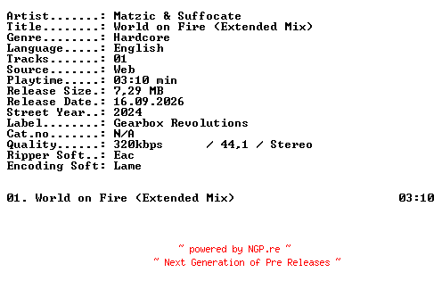 NFO for the release Matzic_and_Suffocate-World_on_Fire_(Extended_Mix)-SINGLE-WEB-2024-XTC_iNT by XTC_iNT