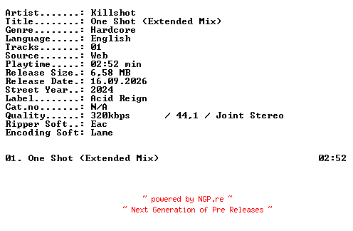 NFO for the release Killshot-One_Shot_(Extended_Mix)-SINGLE-WEB-2024-XTC_iNT by XTC_iNT
