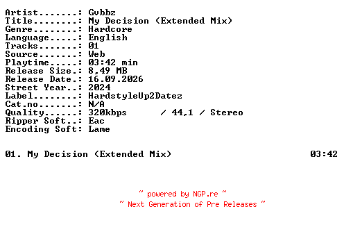 NFO for the release GVBBZ-My_Decision_(Extended_Mix)-SINGLE-WEB-2024-XTC_iNT by XTC_iNT