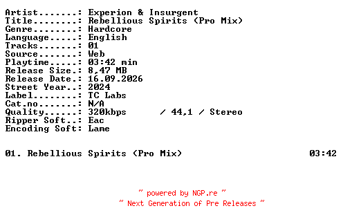 NFO for the release Experion_and_Insurgent-Rebellious_Spirits_(Pro_Mix)-SINGLE-WEB-2024-XTC_iNT by XTC_iNT