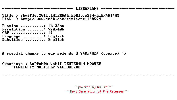 NFO for the release Shuffle.2011.iNTERNAL.BDRip.x264-LiBRARiANS by LiBRARiANS
