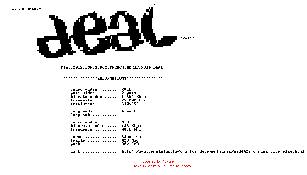 NFO for the release Play.2012.BONUS.DOC.FRENCH.BDRiP.XViD-DEAL by DEAL