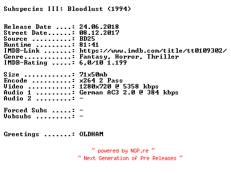NFO for the release Subspecies.3.Bloodlust.1994.German.720p.BluRay.x264-SPiCY by SPiCY