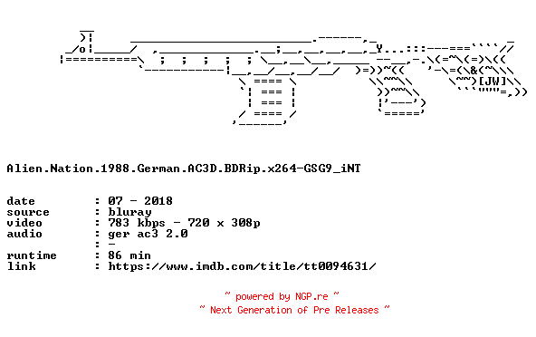 NFO for the release Alien.Nation.1988.German.AC3D.BDRip.x264-GSG9_iNT by GSG9_iNT