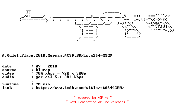 NFO for the release A.Quiet.Place.2018.German.AC3D.BDRip.x264-GSG9 by GSG9