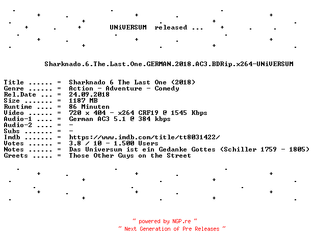 NFO for the release Sharknado.6.The.Last.One.GERMAN.2018.AC3.BDRip.x264-UNiVERSUM by UNiVERSUM