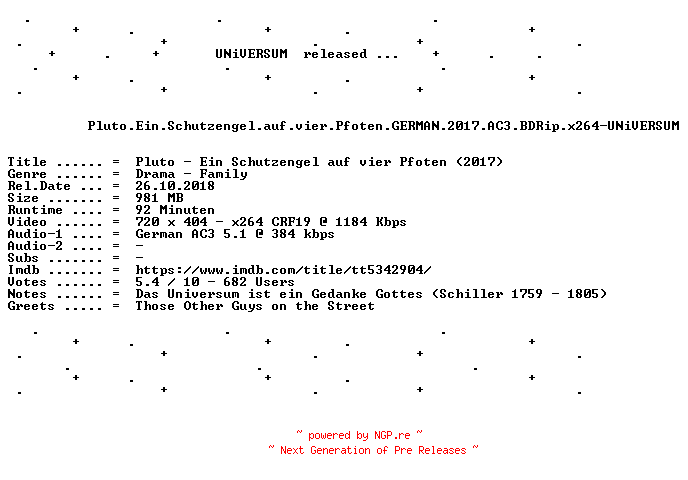 NFO for the release Pluto.Ein.Schutzengel.auf.vier.Pfoten.GERMAN.2017.AC3.BDRip.x264-UNiVERSUM by UNiVERSUM