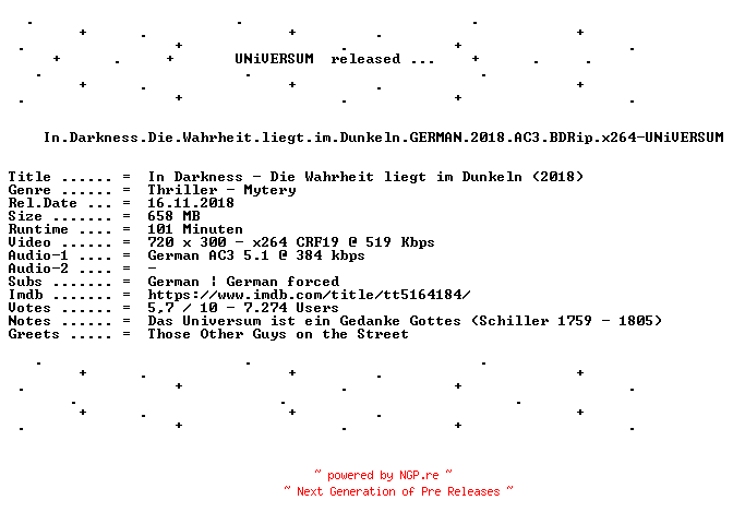 NFO for the release In.Darkness.Die.Wahrheit.liegt.im.Dunkeln.GERMAN.2018.AC3.BDRip.x264-UNiVERSUM by UNiVERSUM