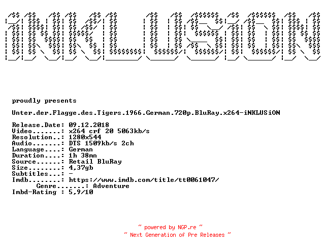 NFO for the release Unter.der.Flagge.des.Tigers.1966.German.720p.BluRay.x264-iNKLUSiON by iNKLUSiON