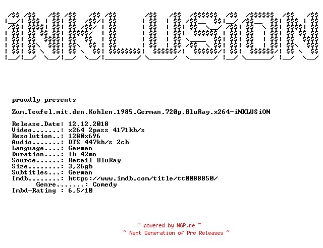 NFO for the release Zum.Teufel.mit.den.Kohlen.1985.German.720p.BluRay.x264-iNKLUSiON by iNKLUSiON