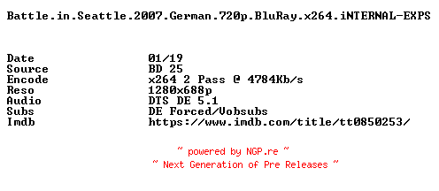 NFO for the release Battle.in.Seattle.2007.German.720p.BluRay.x264.iNTERNAL-EXPS by EXPS