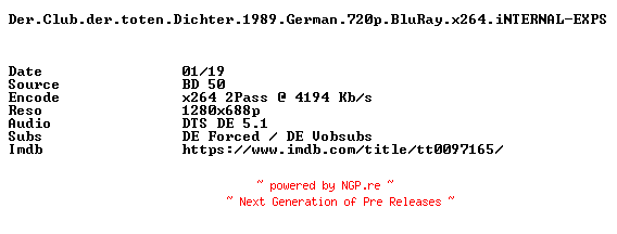 NFO for the release Der.Club.der.toten.Dichter.1989.German.720p.BluRay.x264.iNTERNAL-EXPS by EXPS