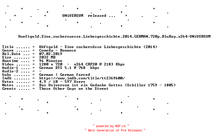 NFO for the release Hueftgold.Eine.zuckersuesse.Liebesgeschichte.2014.GERMAN.720p.BluRay.x264-UNiVERSUM by UNiVERSUM