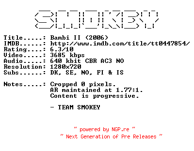 NFO for the release Bambi.2.2006.NORWEGIAN.720p.Bluray.x264-SMOKEY by SMOKEY
