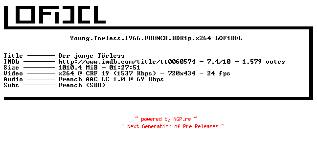 NFO for the release Young.Torless.1966.FRENCH.BDRip.x264-LOFiDEL by LOFiDEL