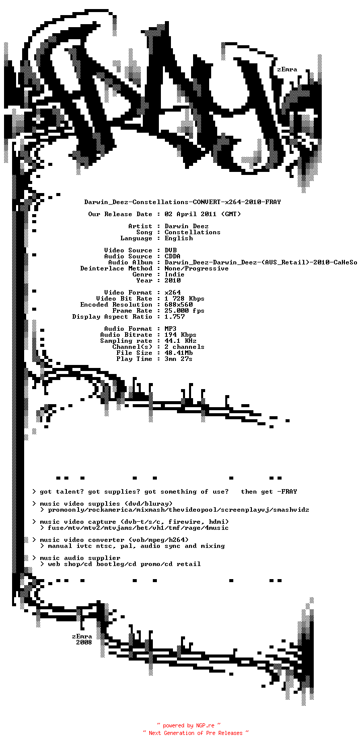 NFO for the release Darwin_Deez-Constellations-CONVERT-x264-2010-FRAY by FRAY