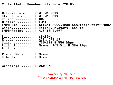 NFO for the release Controlled.Bewahren.Sie.Ruhe.German.2018.AC3.BDRip.x264-SPiCY by SPiCY