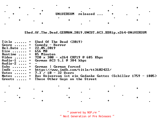 NFO for the release Shed.Of.The.Dead.GERMAN.2019.UNCUT.AC3.BDRip.x264-UNiVERSUM by UNiVERSUM