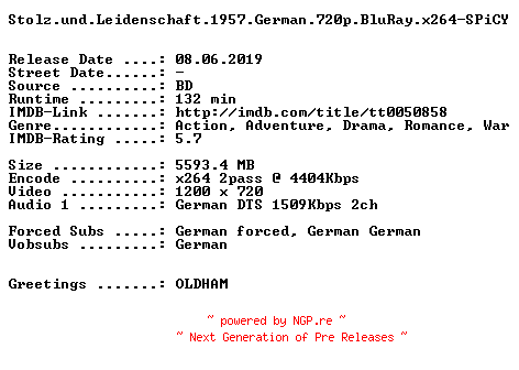 NFO for the release Stolz.und.Leidenschaft.1957.German.720p.BluRay.x264-SPiCY by SPiCY