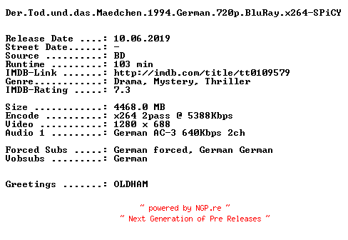 NFO for the release Der.Tod.und.das.Maedchen.1994.German.720p.BluRay.x264-SPiCY by SPiCY
