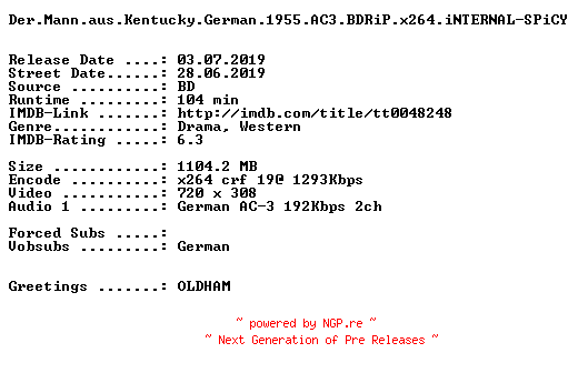 NFO for the release Der.Mann.aus.Kentucky.German.1955.AC3.BDRiP.x264.iNTERNAL-SPiCY by SPiCY
