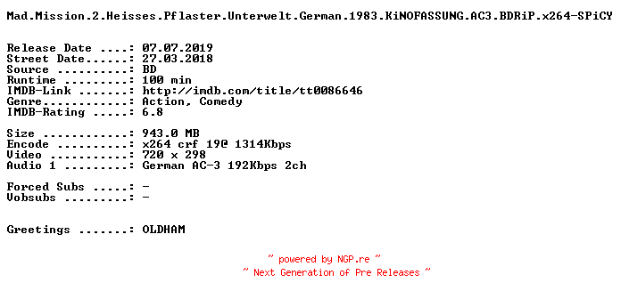 NFO for the release Mad.Mission.2.Heisses.Pflaster.Unterwelt.German.1983.KiNOFASSUNG.AC3.BDRiP.x264-SPiCY by SPiCY