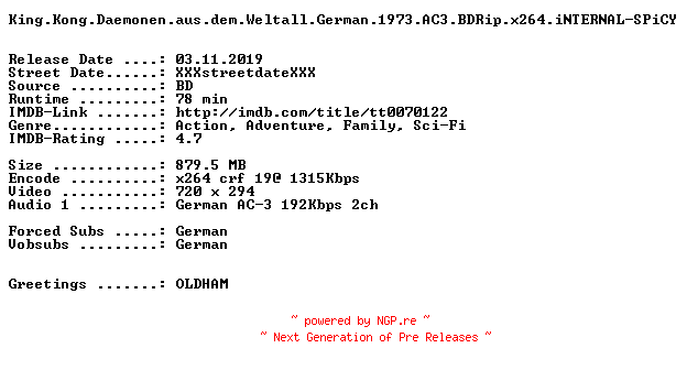 NFO for the release King.Kong.Daemonen.aus.dem.Weltall.German.1973.AC3.BDRip.x264.iNTERNAL-SPiCY by SPiCY
