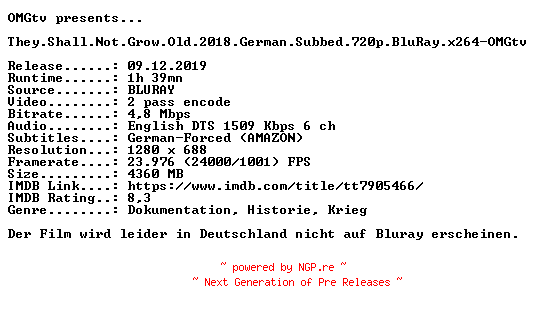 NFO for the release They.Shall.Not.Grow.Old.2018.German.Subbed.720p.BluRay.x264-OMGtv by OMGtv