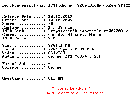 NFO for the release Der.Kongress.tanzt.1931.German.720p.BluRay.x264-SPiCY by SPiCY