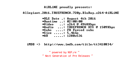 NFO for the release Allegiant.2016.TRUEFRENCH.720p.BluRay.x264-AiRLiNE by AiRLiNE