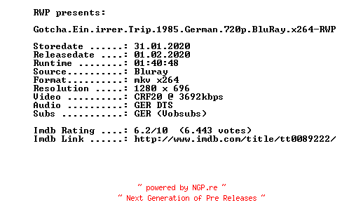 NFO for the release Gotcha.Ein.irrer.Trip.1985.German.720p.BluRay.x264-RWP by RWP